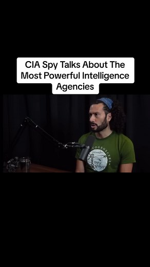 CIA Spy Talks About The Most Powerful Intelligence Agencies