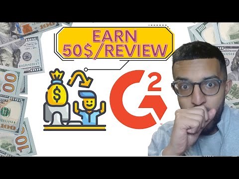 Complete Guide to Make Money on G2 as a Software Reviewer | Honest Review (Write & Get 50$ PayPal)