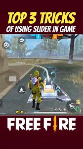 15K views · 353 reactions | Top 3 Tricks Of Using Slider In Game #event #Trending #shorts #FreeFire | Freefire fact | Facebook
