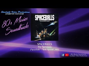 Spaceballs - The Spinners ("Spaceballs", 1987)