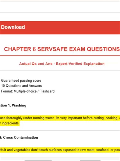 CHAPTER 6 SERVSAFE EXAM QUESTIONS Actual Qs and Ans - Expert-Verified Explanation -Guaranteed passing score -10 Questions and Answers -Format: Multiple-choice / Flashcard Question 1: Washing Answer: Wash produce thoroughly under running water. Its very important before cutting, cooking, or combining it with other ingredients. Question 2: Cross-Contamination Answer: Make sure fruit and vegetables don't touch surfaces exposed to raw meat, seafood, or poultry. Question 3: Equipment Answer: Make sur