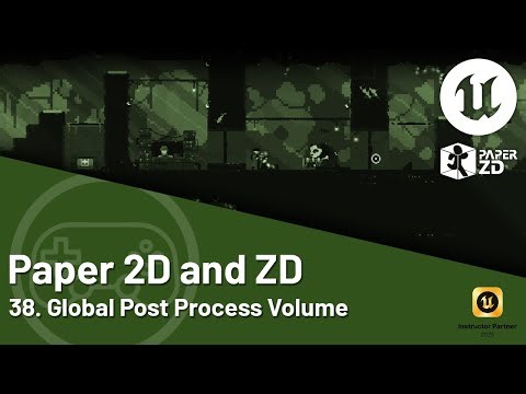 Unreal Engine 5 Tutorial - Paper 2D and ZD - 38. Global Post Process Volume for Exposure