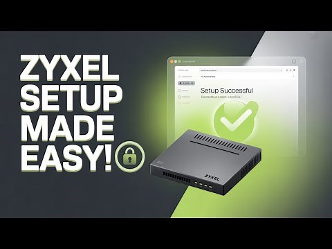 Zyxel Firewall: The Setup You NEED to Know