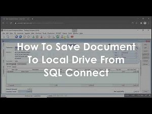 How To Save Document To Local Drive From SQL Connect