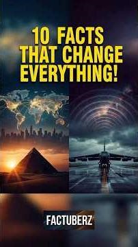 10 Facts That Will Change How You See the World — Episode 8