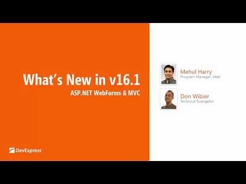 DevExpress Webinars - v16.1: What's New for ASP.NET Webforms and MVC extensions