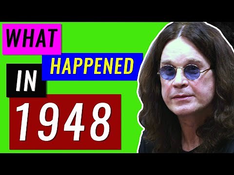 Globe News and Events - What Happened in 1948? Snack On The News and Major Events of 1948