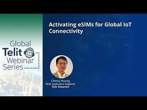 Activating eSIMs for Global IoT Connectivity