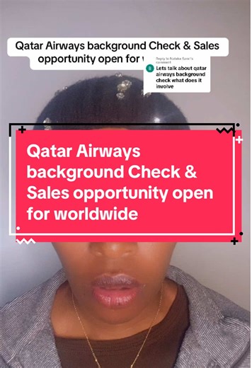 Qatar Airways Background Check & Sales Opportunity Worldwide