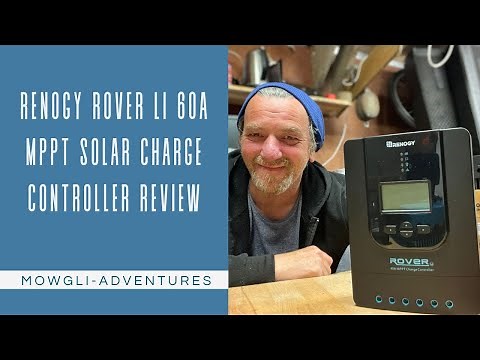 Renogy Rover Li 60 amp MPPT Solar Charge Controller Overview