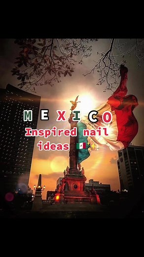 Authentic Mexico Inspired Nail Ideas | Unique Designs for Mexican Manicures