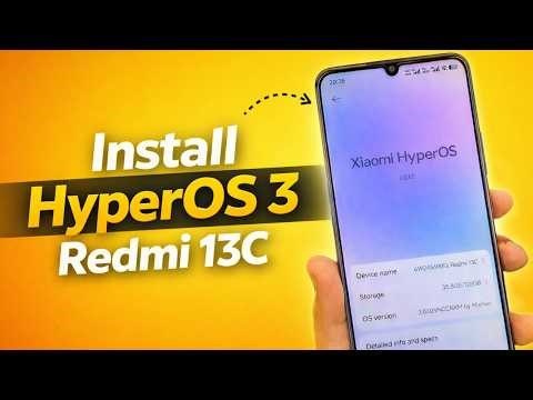 How to Install HyperOS 3 on Redmi 13C | Full Installation Guide + Review