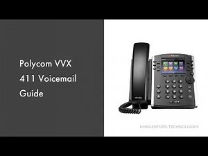 Polycom VVX 411 Voicemail Guide
