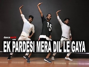 Ek Pardesi Mera Dil Le Gaya Remix Song | Rahul Verma | Choreography