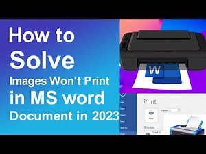 How to solve Images Won't Print in MS word document
