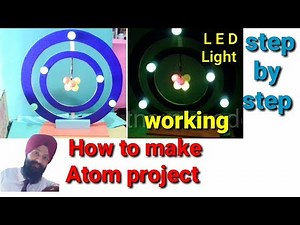 How to make working atom model science project | 10th class science working model