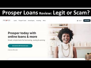 Prosper Loans Reviews - Is Legit or a Scam?