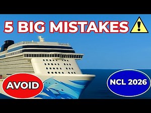 Stop Making These 5 NCL Cruise Mistakes!