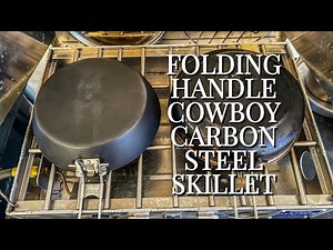 Cowboy Skillet with Folding Handle Carbon Steel Bushcraft Gear Development by Dave Canterbury