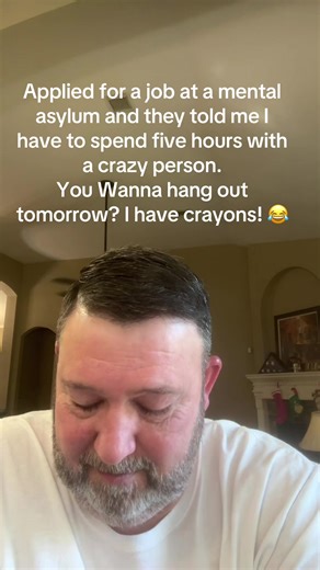 Job Interview Humor: Spending Time with a Crazy Person