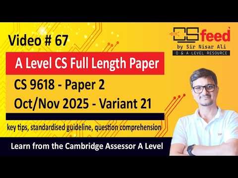 A Level | CS 9618 | Paper 2 | Oct/Nov 2025 | Variant 21