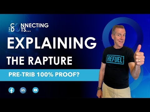 The Rapture Explained - What Christians NEED To Know!