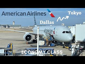SURVIVING 13 HOURS ON AMERICAN AIRLINES Dallas to Tokyo Narita Boeing 787-9 Dreamliner | TRIP REPORT