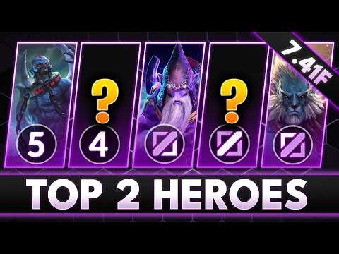 Top 2 Broken Hero for Every Role - CLIMB MMR FAST - Dota 2 Patch 7.41f Meta Guide
