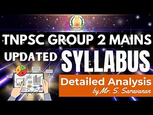 TNPSC Group 2 Mains Syllabus | Detailed Analysis | Mr. S. Saravanan