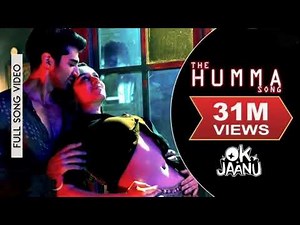 The Humma Song – Official Full Audio | OK Jaanu | Shraddha & Aditya