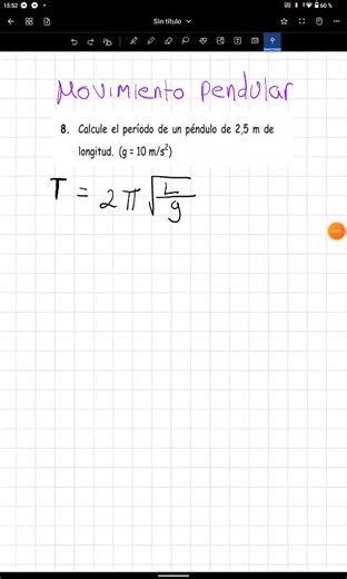 Cálculo del periodo de un péndulo simple de 2.5m
