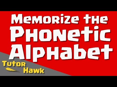 Memorize The Phonetic Alphabet