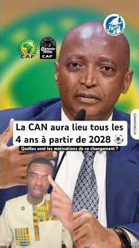 La Caf annonce la fin de la CAN tous les 2 ans 🏆 #actualités #shorts