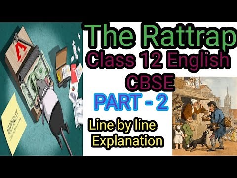 The Rattrap - Line by Line Part 2 Explanation - Class 12 English - English Abaca
