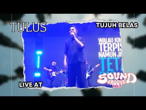Tulus - Tujuh Belas Live at Sound Groove Festival 2026