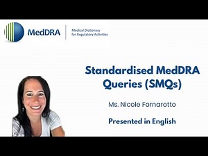 2025-11-12 Standardized MedDRA Queries (SMQs)