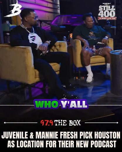 35K views · 3.1K reactions | A new podcast has come to #Houston courtesy of two New Orleans legends. This week @manniefresh and @juviethegreat debuted their #Still400 podcast on Apple and Spotify. Described as a kickback style show, they plan to feature artists, athletes, entertainers & industry peers to discuss a variety of topics and share classic stories. | KBXX 97.9 The Box | Facebook