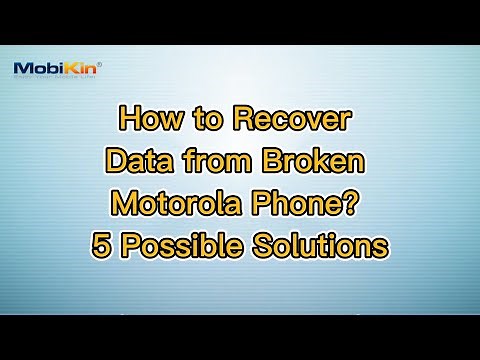 How to Recover Data from Broken Motorola Phone? 5 Possible Solutions