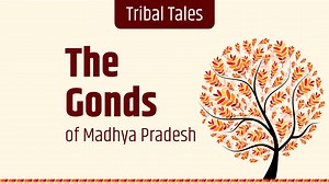 51 reactions | A Tale of the Gond Tribe in Madhya Pradesh The Gond...