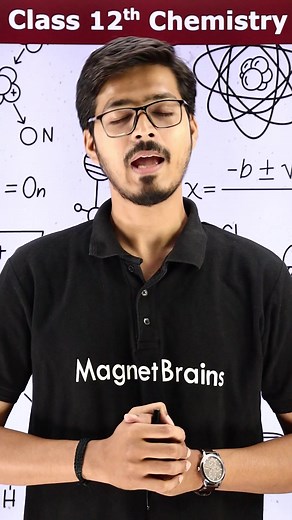 Watch Class 12th Chemistry LIVE Classes 🌟🌟 Today at 8:30 PM. #chemistry #class12chemistry #liveclass #studymotivation #studytime #reels #reelsinstagram #réel #studymode #chemistrynotes #class12chem #magnetbrains | Magnet Brains Education