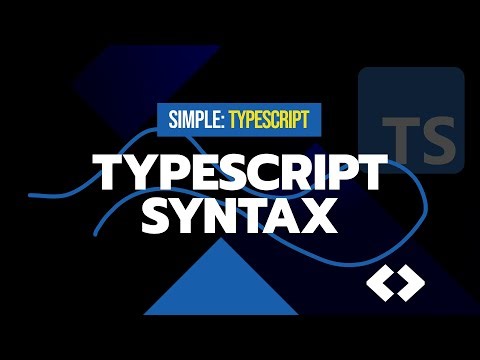 #4 TypeScript Syntax | Simple TypeScript Course