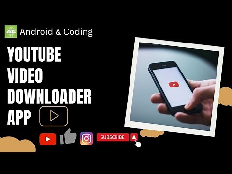 || Make a Youtube Video Downloader App in Android Studio ||