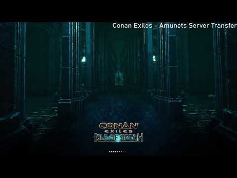 Conan Exiles - Amunets Server Travel demonstration