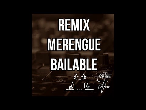 MERENGUE MIX BAILABLE Vol.1