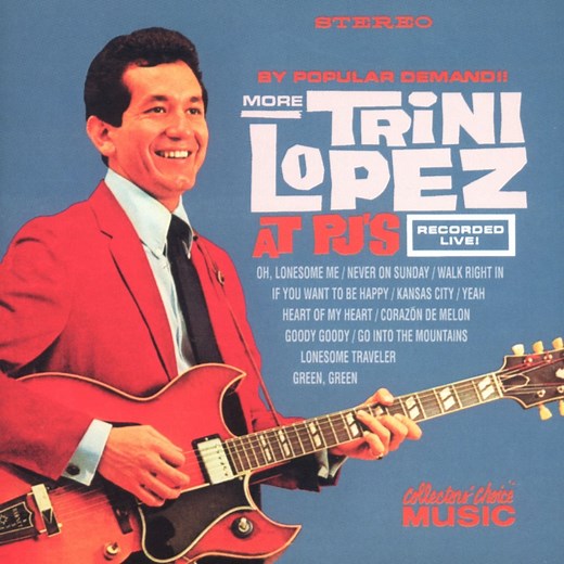 Corazon de Melon (Watermelon Heart) - Trini Lopez: Song Lyrics, Music Videos & Concerts