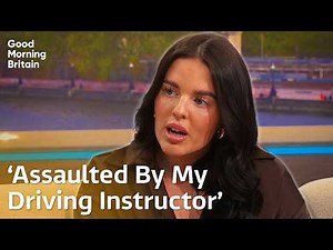 Woman sexually assaulted by driving instructor calls for tighter regulations