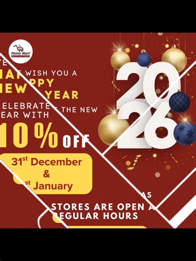 New Year, New Savings at Penny Mart! 🛒✨ Step into 2026 with celebration vibes and everyday essentials all in one place. Enjoy 10% OFF on 31st December & 1st January and shop stress-free because all Penny Mart stores are open at regular hours. Start the New Year stocked, smiling, and saving 💛 Don’t miss out—celebrate with Penny Mart! #happynewyear #savemoney #10percentoff #shopandsave #grocerydeals