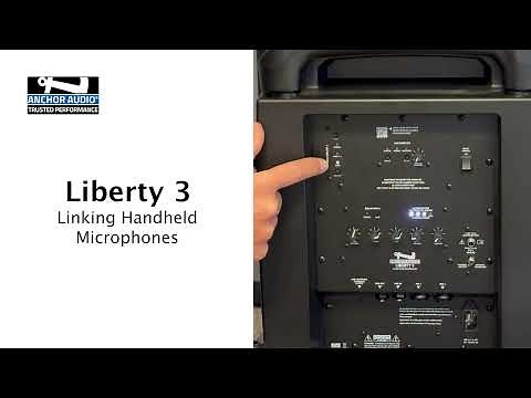 Linking Wireless Handheld Mics with Your Anchor Audio Liberty 3