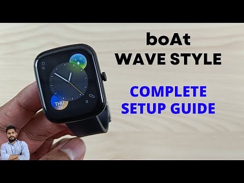 Boat Wave Style Smartwatch Full Setup Guide