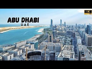 Abu Dhabi, United Arab Emirates 4K | Video by Drone